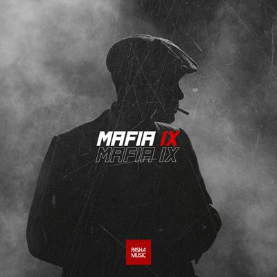 Mafia IX By Pasha Music's cover