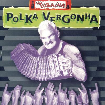 Polka Vergonha's cover