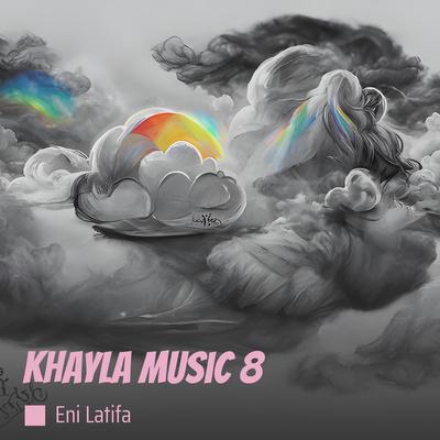 Khayla Music 8's cover