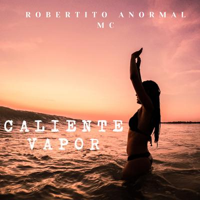 Robertito Anormal MC's cover