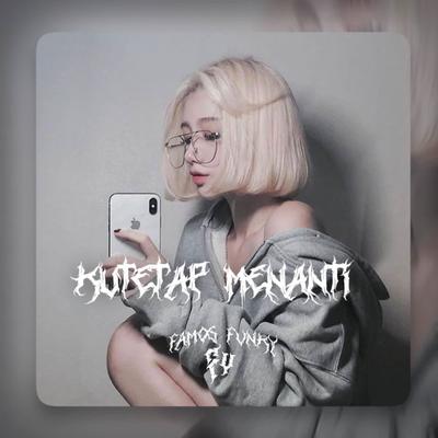 DJ KUTETAP MENANTI MENGKANE(ins)'s cover