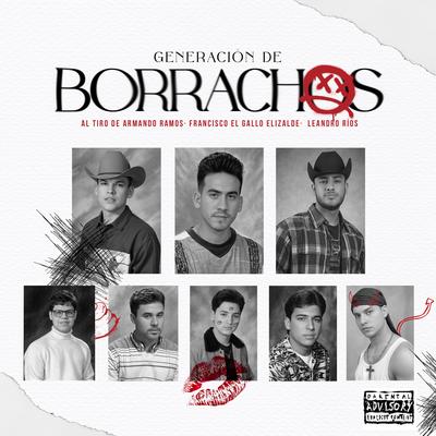 Generación de Borrachos's cover