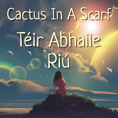 Téir Abhaile Riú's cover