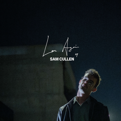 Love Again By Sam Cullen's cover