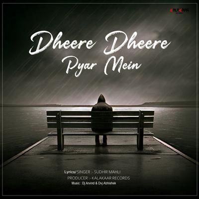 Dheere Dheere Pyar Mein's cover