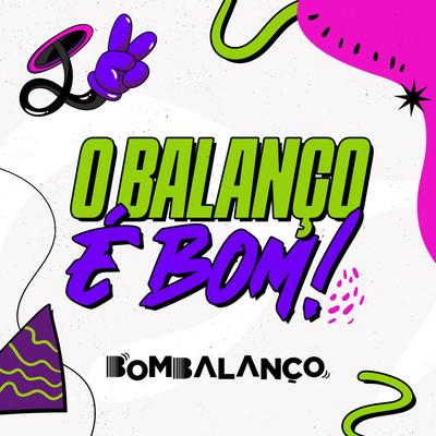 Tic Bom (Ao Vivo) By Grupo Bom Balanco's cover