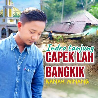 CAPEK LAH BANGKIK RANAH MINANG's cover