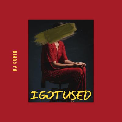 I GOT USED's cover