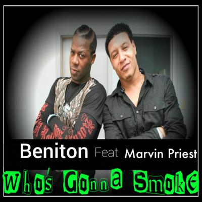 Who's Gonna Smoke (feat. Marvin Priest)'s cover