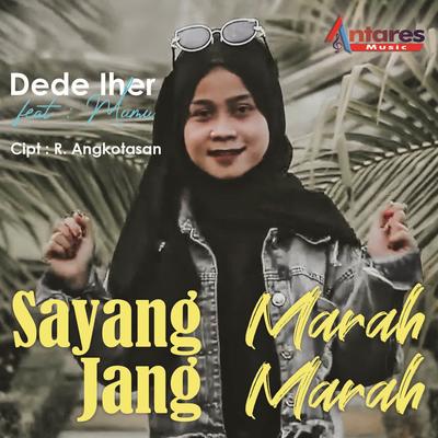 Sayang Jang Marah Marah's cover