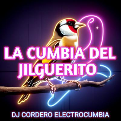 La Cumbia del Jilgerito's cover