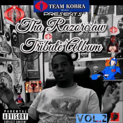 Team Kobra presents Tha RazorclawTribute Album, Vol. 2's cover