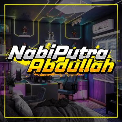 Dj Nabi Putra Abdullah's cover