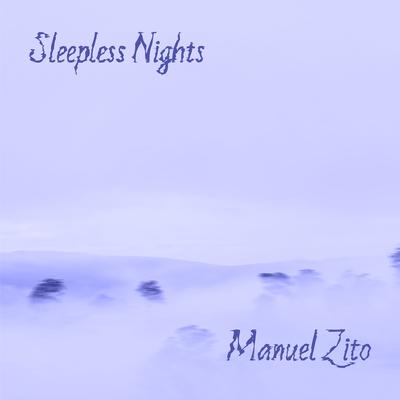 Sleepless nights By Manuel Zito's cover