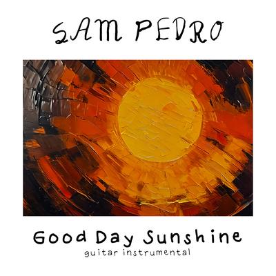 Good Day Sunshine (Guitar Instrumental)'s cover