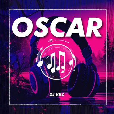 Oscar (Budots)'s cover