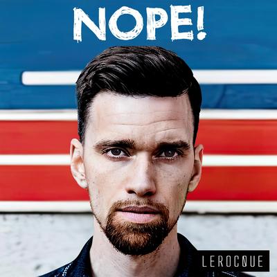 NOPE! By Lerocque's cover