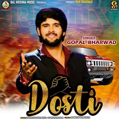 Dosti (DJ Remix)'s cover