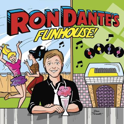 Ron Dante's Funhouse's cover