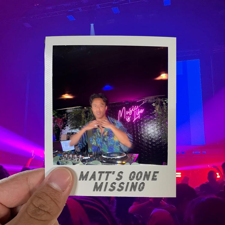 MATT'S GONE MISSING's avatar image