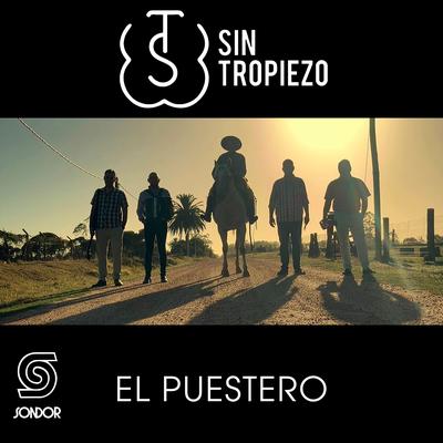 El Puestero By Sin Tropiezo's cover