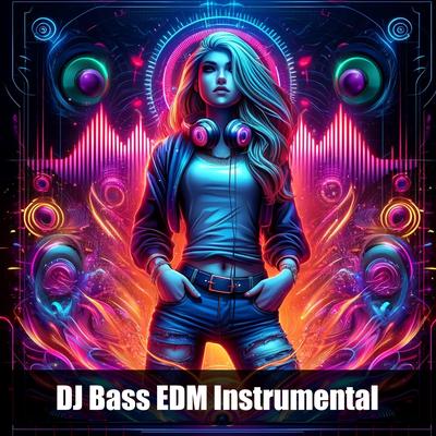 DJ Bass EDM Instrumental's cover