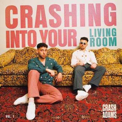 Crashing Into Your Living Room, Vol. 1's cover