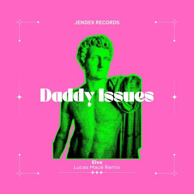 Daddy Issues By Elva's cover