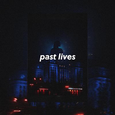 Past Lives By dots's cover