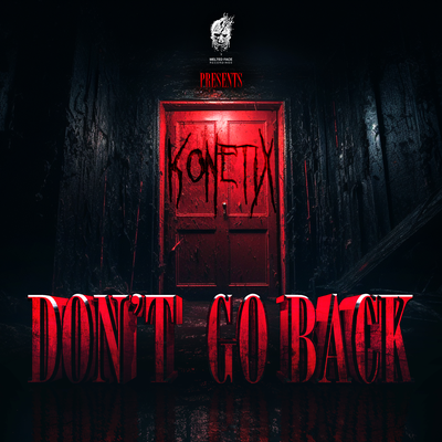 Don't Go Back By Konetix's cover