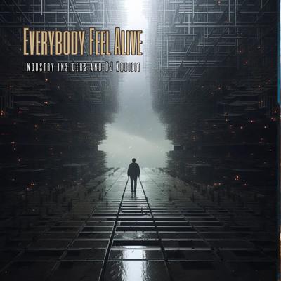 Everybody Feel Alive's cover