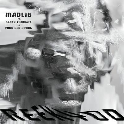 REEKYOD By Madlib, Black Thought, Your Old Droog's cover