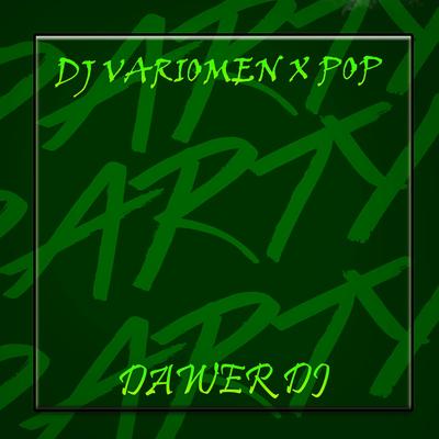 DJ VARIOMEN X POP (INST)'s cover