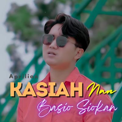 Kasiah Nan Basio Siokan's cover