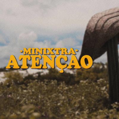 Atenção By Minixtra, 11:11 Lab's cover