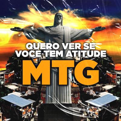 Mtg - Quero Ver Se Você Tem Atitude By Vitinho na Base's cover