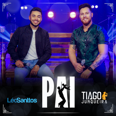 Pai (Studio) By Léo Santtos, Tiago Junqueira's cover