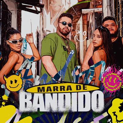 Marra de Bandido By Andson Mendonça's cover
