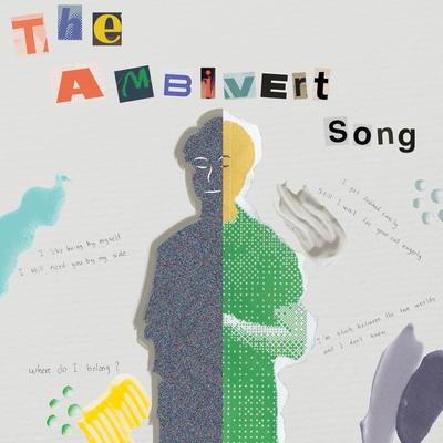 The Ambivert Song's cover