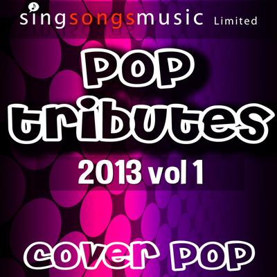 2013 Pop Tributes, Vol. 1's cover