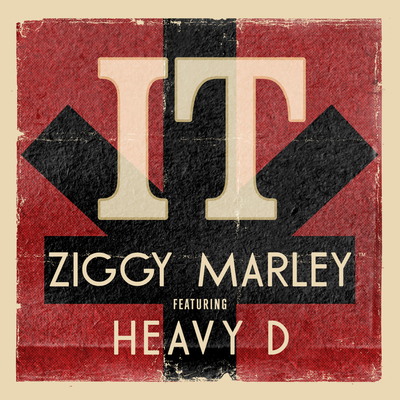 It (feat. Heavy D) By Ziggy Marley, Heavy D's cover