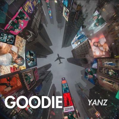Goodie By King Yanz's cover