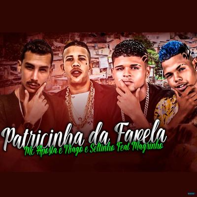 Patricinha da Favela By Niago e Seltinho, Mc Magrinho's cover