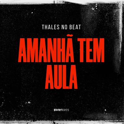 Amanhã Tem Aula's cover