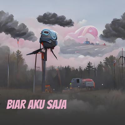 Biar Aku Saja's cover