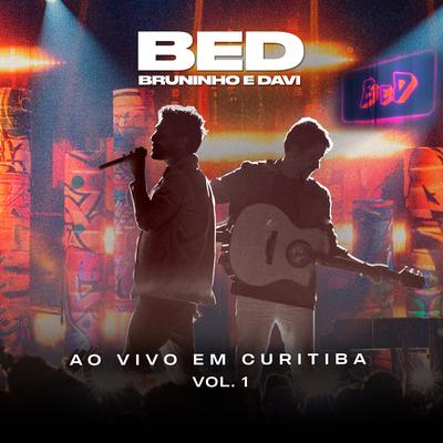 Bruninho & Davi Ao Vivo em Curitiba, Vol.1's cover