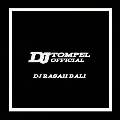 DJ RASAH BALI STYLE BWI X JARANAN DOR's cover