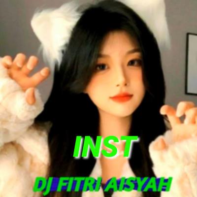 DJ FITRI AISYAH's cover