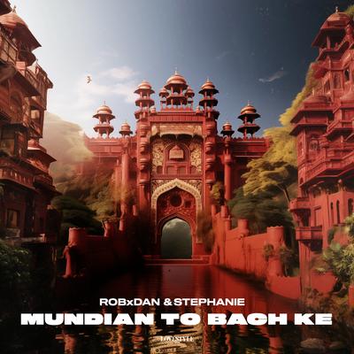 Mundian To Bach Ke By Stephanie (HU), RobxDan's cover