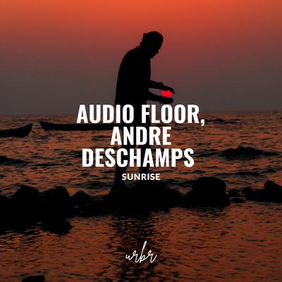 Sunrise (Latin Afro Radio Mix) By Audio Floor, André Deschamps's cover